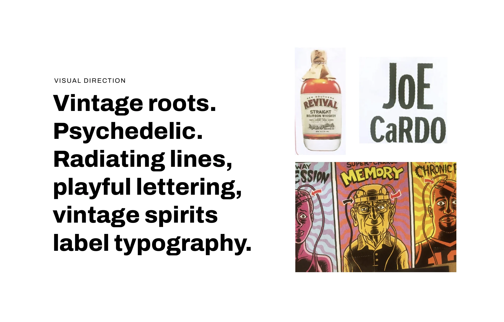Visual direction: vintage roots, psychedelic radiating lines, playful lettering, vintage spirits label typography